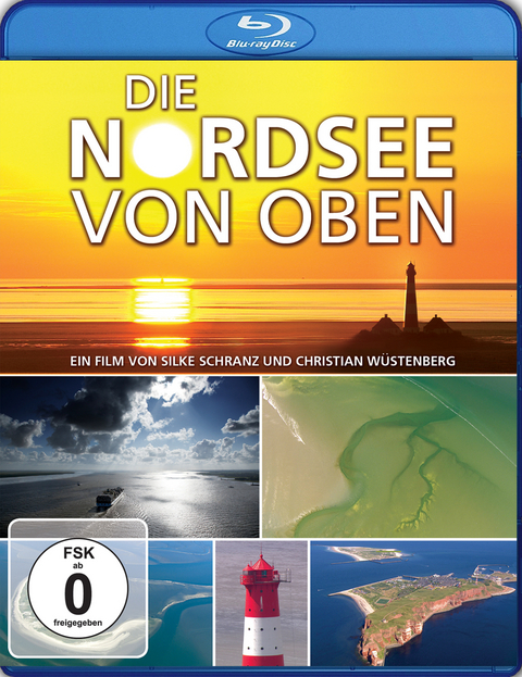 Die Nordsee von oben - Silke Schranz, Christian Wüstenberg