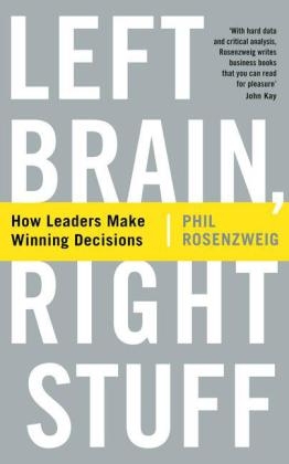 Left Brain, Right Stuff - Phil Rosenzweig