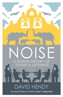 Noise - David Hendy