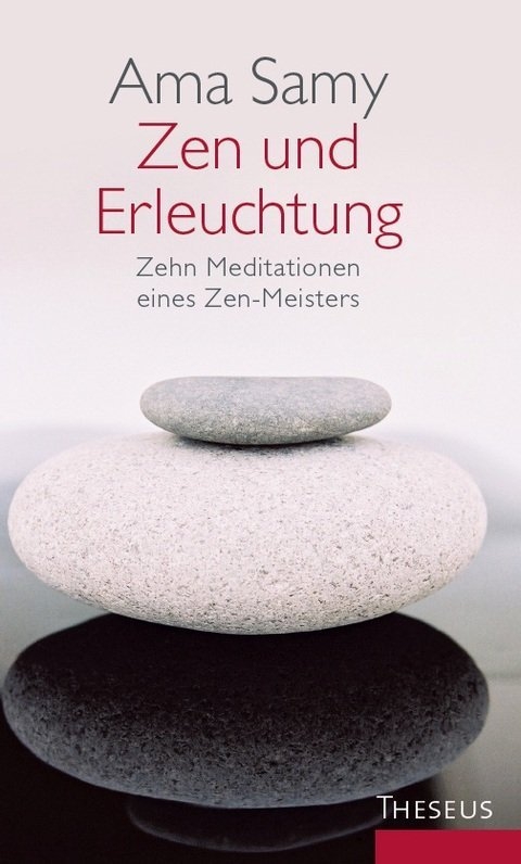 Zen und Erleuchtung - Ama Samy