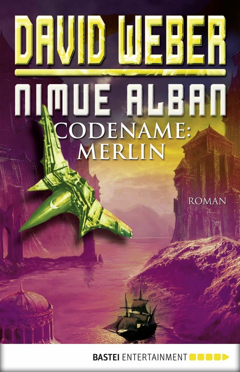 Nimue Alban: Codename: Merlin - David Weber