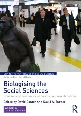Biologising the Social Sciences - 