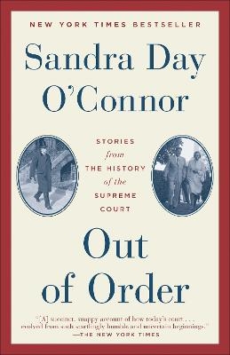 Out of Order - Sandra Day O'Connor