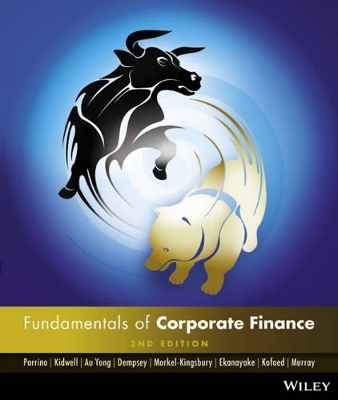 Fundamentals of Corporate Finance, Australasian 2nd Edition + iStudy 2 Card - Robert Parrino, David S. Kidwell, Hue Hwa Au Yong, Michael Dempsey, Nigel Morkel-Kingsbury