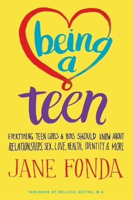 Being a Teen - Jane Fonda