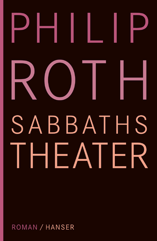 Sabbaths Theater - Philip Roth