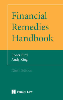 Financial Remedies Handbook - Roger Bird, Andy King