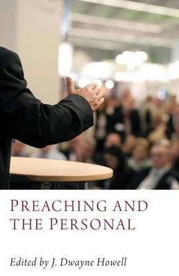 Preaching and the Personal - 