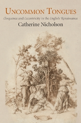 Uncommon Tongues - Catherine Nicholson