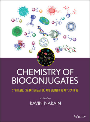 Chemistry of Bioconjugates - 