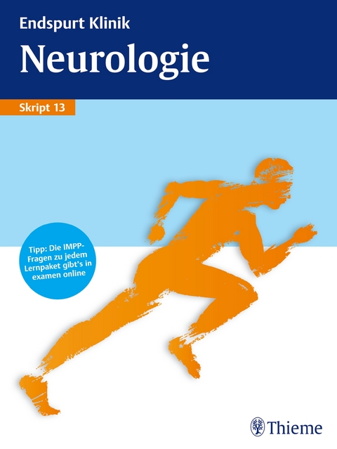 Endspurt Klinik Skript 13: Neurologie