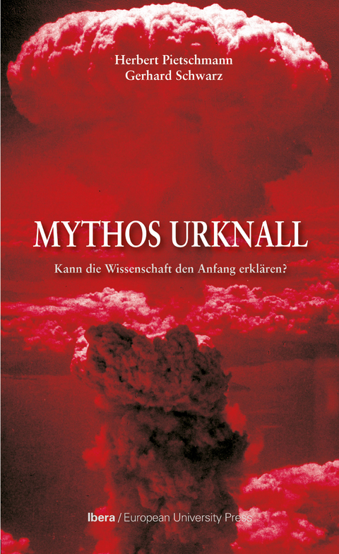Mythos Urknall - Herbert Pietschmann