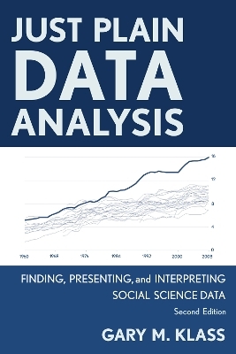 Just Plain Data Analysis - Gary M. Klass