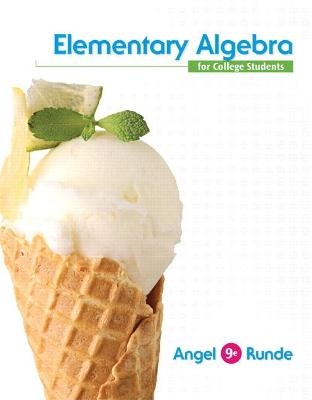Elementary Algebra For College Students - Allen Angel, Dennis Runde, Lawrence Gilligan, Richard Semmler