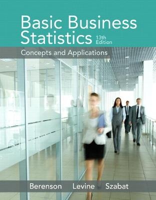 Basic Business Statistics - Mark Berenson, David Levine, Kathryn Szabat