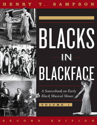 Blacks in Blackface - Henry T. Sampson