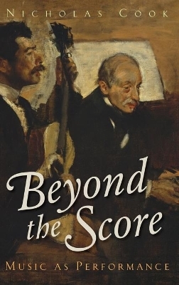 Beyond the Score - Nicholas Cook