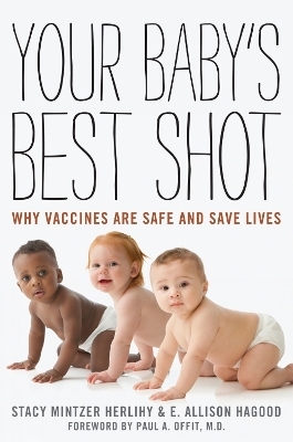 Your Baby's Best Shot - Stacy Mintzer Herlihy, E. Allison Hagood