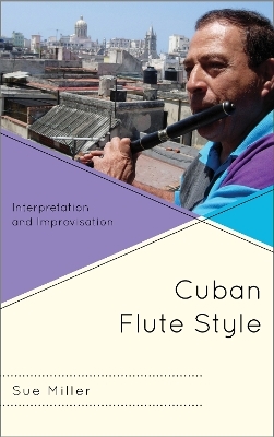 Cuban Flute Style - Sue Miller