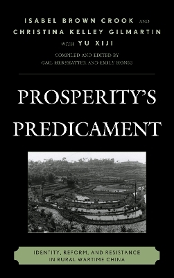 Prosperity's Predicament - Isabel Brown Crook, Christina Kelley Gilmartin