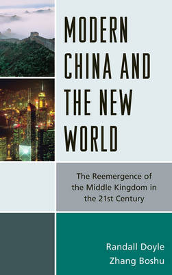 Modern China and the New World - Randall Doyle, Zhang Boshu