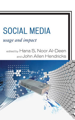 Social Media - Hana S. Noor Al-Deen, John Allen Hendricks