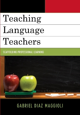 Teaching Language Teachers - Gabriel Diaz Maggioli