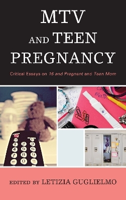 MTV and Teen Pregnancy - 