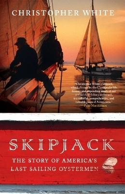 Skipjack - Christopher White