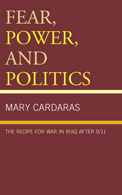 Fear, Power, and Politics - Mary Cardaras