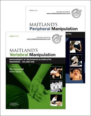 Maitland's Vertebral Manipulation, Volume 1, 8e and Maitland's Peripheral Manipulation, Volume 2, 5e (2-Volume Set) - 