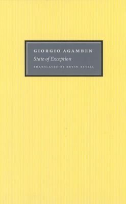 State of Exception - Giorgio Agamben; Kevin Attell