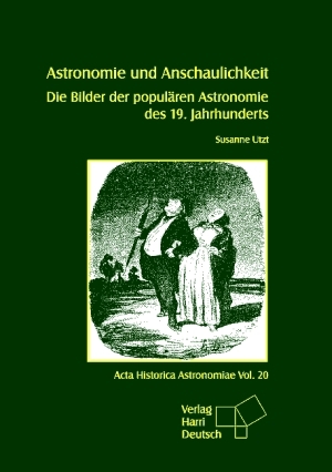 Astronomie und Anschaulichkeit - Susanne Utzt