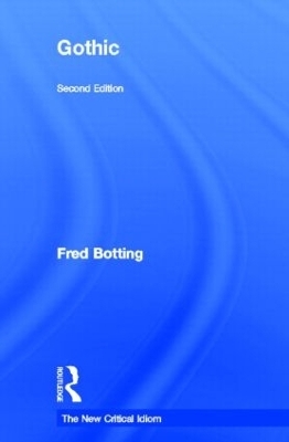 Gothic - Fred Botting