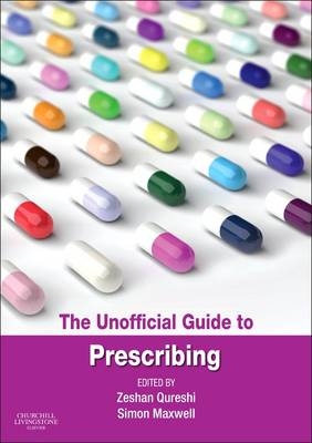 The Unofficial Guide to Prescribing - 