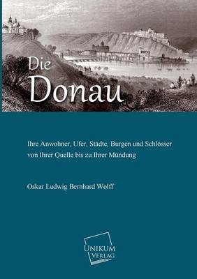 Die Donau - Oskar Ludwig Bernhard Wolff
