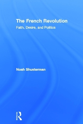 The French Revolution - Noah Shusterman