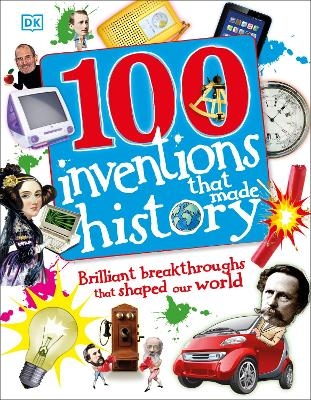 100 Inventions That Made History -  Dk