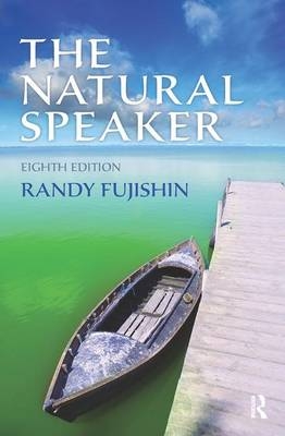 The Natural Speaker - Randy Fujishin