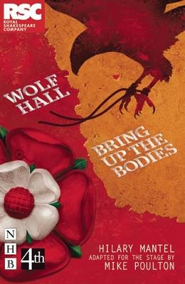 Wolf Hall & Bring Up the Bodies - Hilary Mantel, Mike Poulton