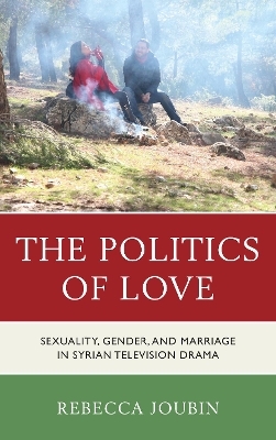 The Politics of Love - Rebecca Joubin