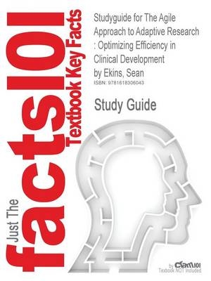 Studyguide for the Agile Approach to Adaptive Research -  Cram101 Textbook Reviews