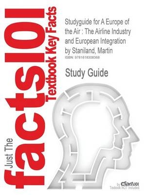 Studyguide for a Europe of the Air -  Cram101 Textbook Reviews