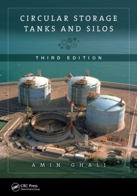 Circular Storage Tanks and Silos - Amin Ghali