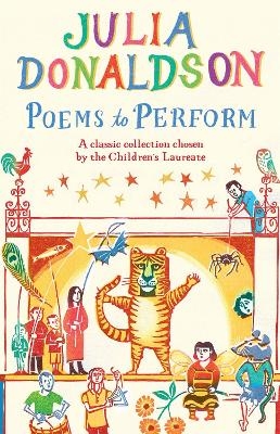 Poems to Perform - Julia Donaldson