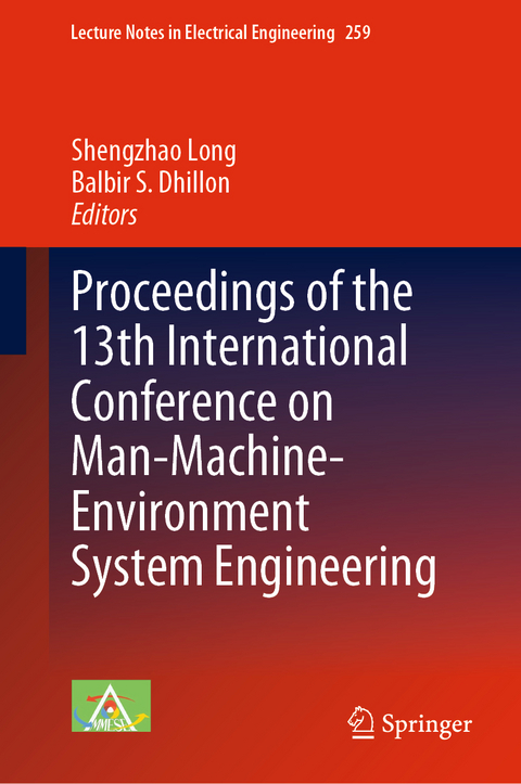 Proceedings of the 13th International Conference on Man-Machine-Environment System Engineering - 