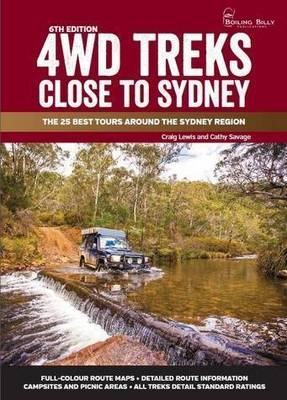 4WD Treks Close To Sydney  - A4 Perfect Bound - Craig and Savage Lewis  Cathy