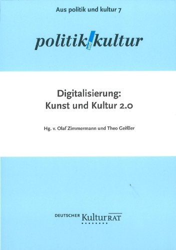 Digitalisierung - Hans J Blinn, Patrick von Braunmühl, Axel E Fischer, Barbara Gessler, Christine M Merkel, Hans J Otto, Robert Staats, Olaf Zimmermann