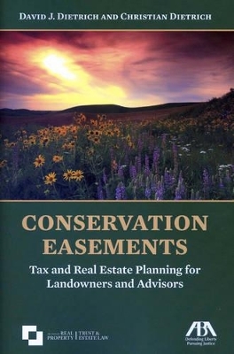 Conservation Easements - David J. Dietrich, Christian Dietrich