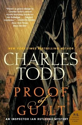 Proof of Guilt - Charles Todd